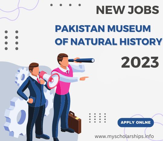 Pakistan Museum of Natural History Islamabad Latest Jobs 2023